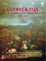 War & Peace 1614-1714 – Lully, Handel, Charpentier, Scheidt, Biber, Schein, Cabanilles, Blow …
